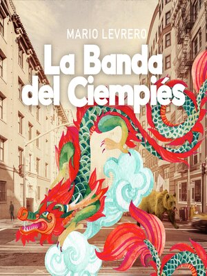 cover image of La banda del ciempiés